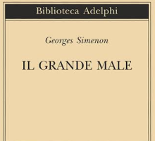 Il grande male