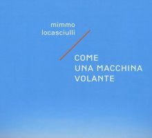 Come una macchina volante