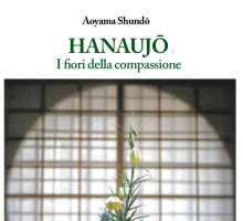 Hanaujō. I fiori della compassione