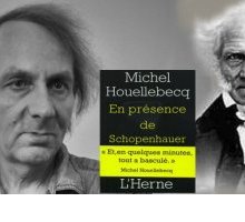 In libreria “In presenza di Schopenhauer”, il nuovo atteso libro di Michel Houellebecq 