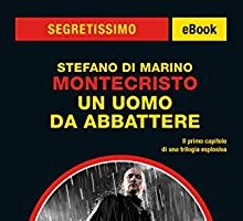 Montecristo. Un uomo da abbattere