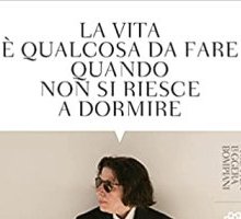 La vita è qualcosa da fare quando non si riesce a dormire