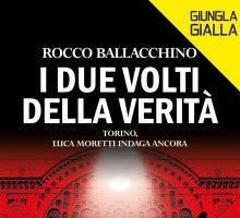 I due volti della verità: Torino, Luca Moretti indaga ancora