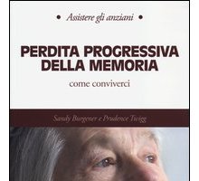 Perdita progressiva della memoria