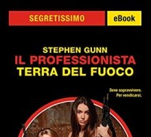 Il Professionista. Terra del fuoco