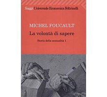 La volontà di sapere. Storia della sessualità 1