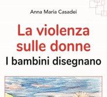 La violenza sulle donne. I bambini disegnano