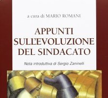 Appunti per una storia del sindacato in Italia