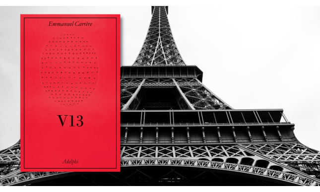 Cosa rimane degli attentati del 2015 in Francia? La risposta in “V13” di Emmanuel Carrère