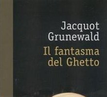 Il fantasma del Ghetto