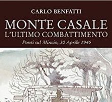 Monte Casale. L'ultimo combattimento