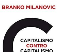 Capitalismo contro capitalismo. La sfida che deciderà il nostro futuro