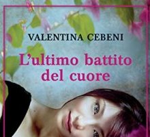 L'ultimo battito del cuore