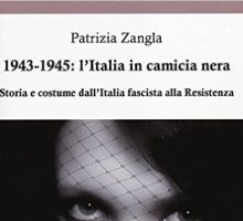 1943-1945: l'Italia in camicia nera