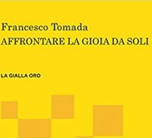 Affrontare la gioia da soli