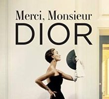 Merci, Monsieur Dior