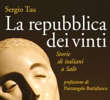 La repubblica dei vinti. Storie di italiani a Salò