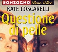 Questione di pelle