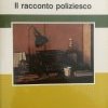 Il racconto poliziesco