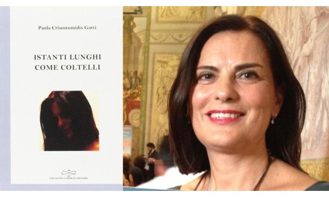 Intervista a Paola Crisostomidis Gatti, autrice di Istanti lunghi come coltelli