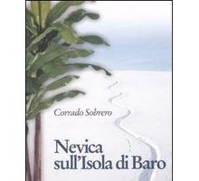 Nevica sull'isola di Baro