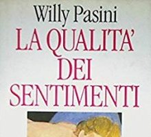 La qualità dei sentimenti