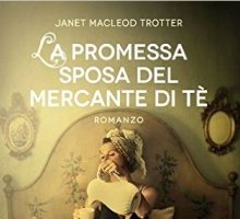 La promessa sposa del mercante di tè