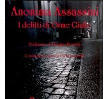 Anonima assassini. I delitti