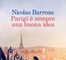 Parigi è sempre una buona idea