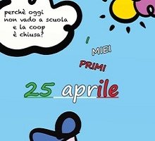 I miei primi 25 aprile