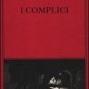 I complici