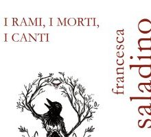 I rami, i morti, i canti