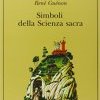 Simboli della scienza sacra