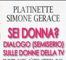 Sei donna? Dialogo (semiserio) sulle donne della TV