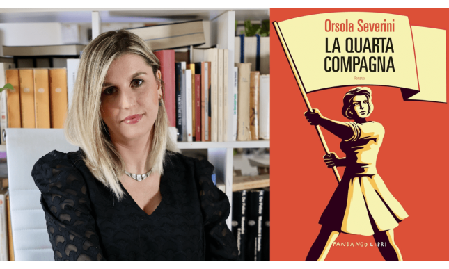 Intervista a Orsola Severini, in libreria con “La quarta compagna”