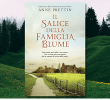 Intervista ad Anne Prettin, in libreria con “Il salice della famiglia Blume”