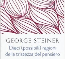 Dieci (possibili) ragioni della tristezza del pensiero