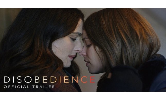 Disobedience: trama, trailer e quando esce al cinema