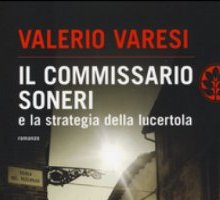 Il commissario Soneri e la strategia della lucertola