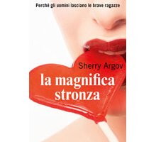 La magnifica stronza