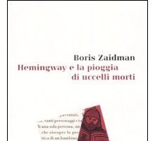 Hemingway e la pioggia di uccelli morti