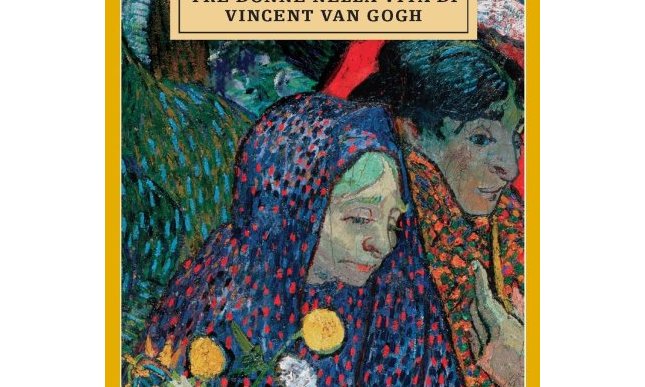 “Tre donne nella vita di Van Gogh”: un libro da leggere per l'anniversario del pittore