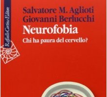 Neurofobia. Chi ha paura del cervello