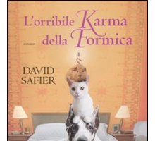 L'orribile karma della formica