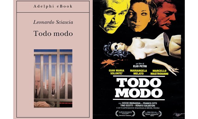 Todo modo: dal romanzo di Sciascia al film di Elio Petri