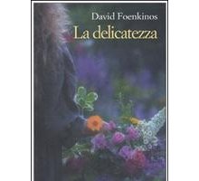 La delicatezza