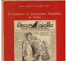 Il Comitato di Liberazione Nazionale in Sicilia