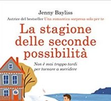 La stagione delle seconde possibilità