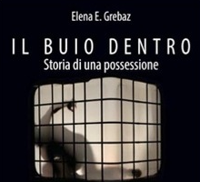 Il buio dentro. Storia di una possessione