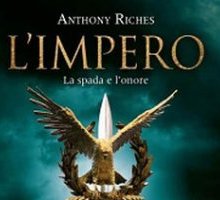 L'Impero. La spada e l'onore